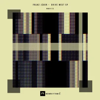 Drive West EP by Franz Jäger