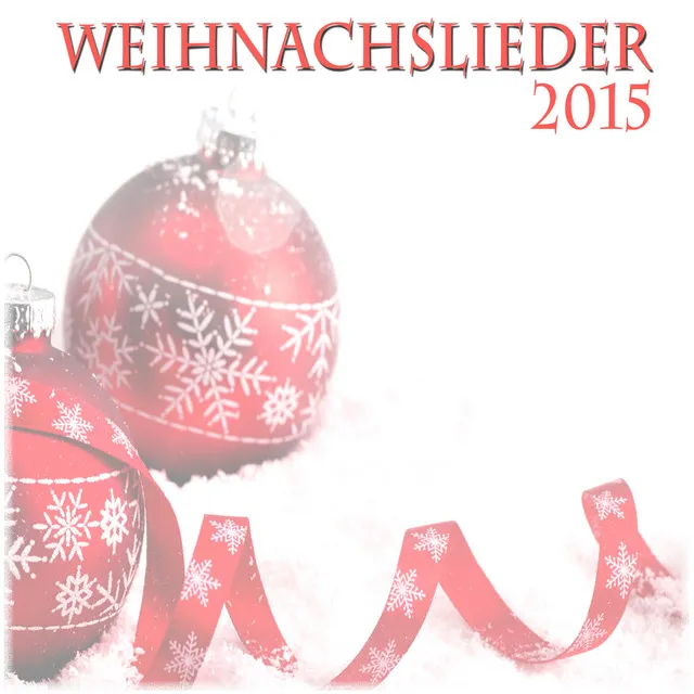 Weihnachtslieder 2015