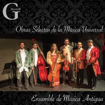 Obras Selectas de la Música Universal by Ensamble de Música Antigua