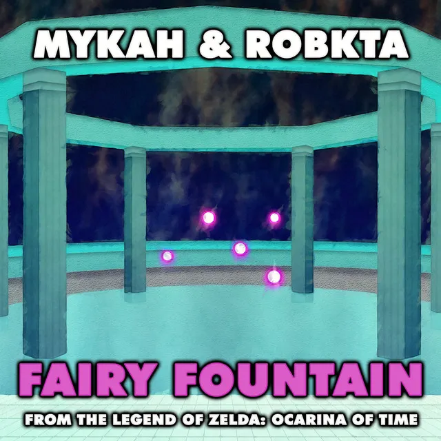 Fairy Fountain (From "The Legend of Zelda: Ocarina of Time")