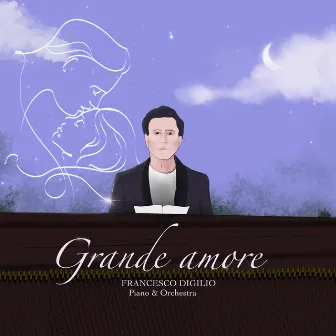 Grande amore (Great Love) by Francesco Digilio