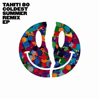 Coldest Summer (Remix) - EP by Tahiti 80