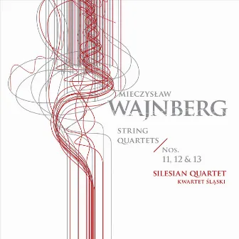 Weinberg: String Quartets Nos. 11-13 by Łukasz Syrnicki