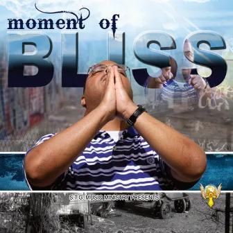 Moment of Bliss by Bliss