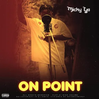 On Point by Micky Yo