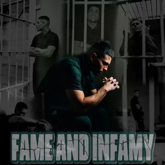 Fame and Infamy by Hoodrich Hefner