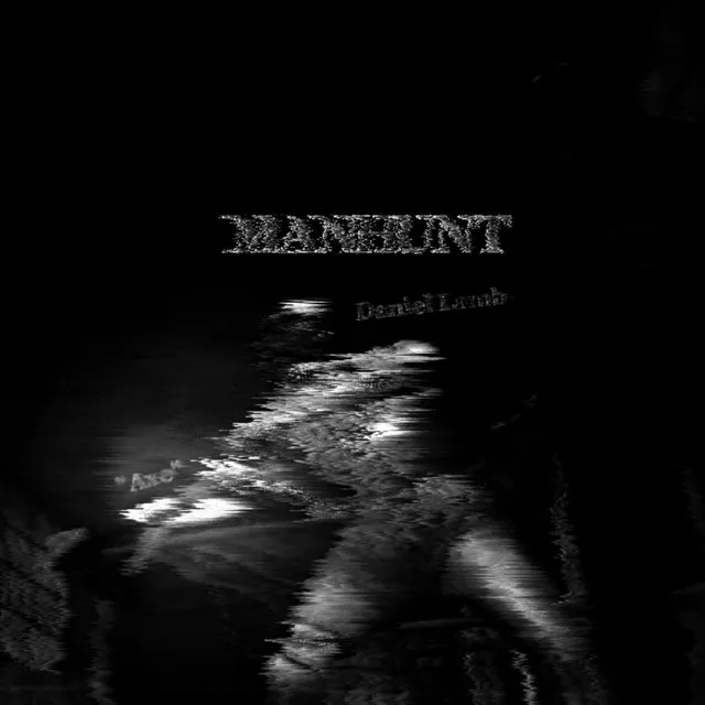 manhunt