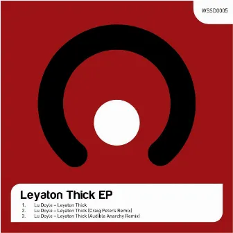 Leyaton Thick EP by LU DOYLE