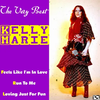 The Very Best of Kelly Marie by Kelly Marie