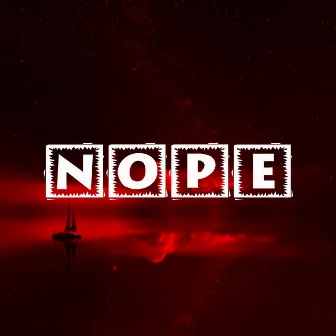 Nope by Unknown Artist