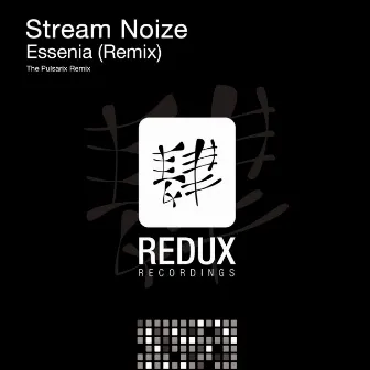 Essenia (Remix) by Stream Noize