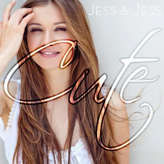 Cute by Jess & Jess