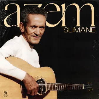 Slimane Azem by Slimane Azem