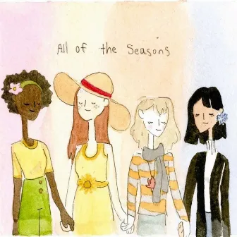 All of the Seasons by Tomorro Tomorro