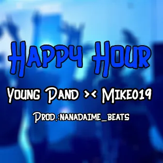 Happy Hour by Young Pand