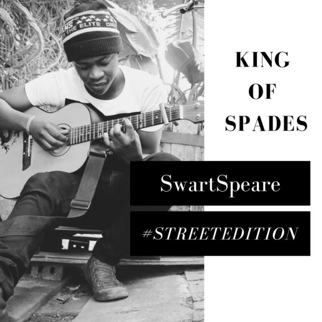 King of Spades #StreetEdition