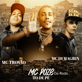 To de Pé by MC Trovão