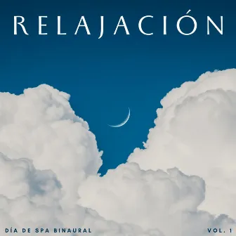 Relajación: Día De Spa Binaural Vol. 1 by 