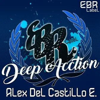 Deep Acction by Alex Del Castillo E.