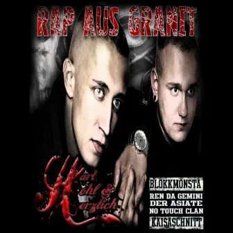 Hart hohl & herzlich by Rap Aus Granit