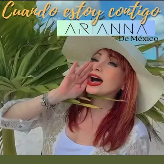 Cuando Estoy Contigo by Arianna