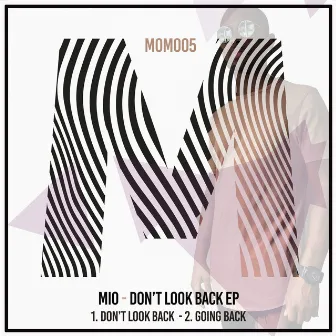 Don't Look Back by Mio (UK)