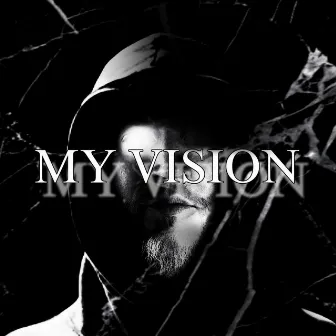 My Vision by ET NevaChange