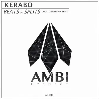 Beats & Splits by Kerabo