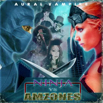 Ninja vs Amazones by Aural Vampire