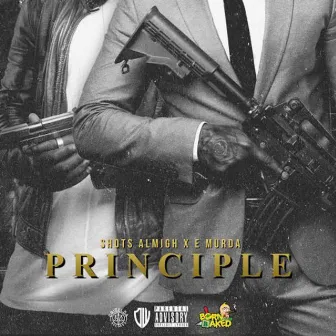 Principle by Shots Almigh