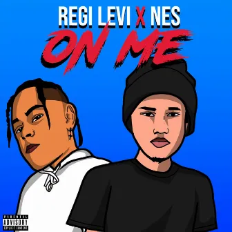 On Me by Regi Levi