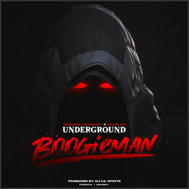 Underground Boogieman