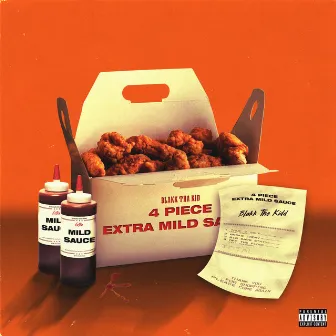 4 Piece Extra Mild Sauce by Blakk Tha kid