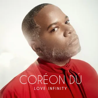 Love Infinity by Coréon Dú