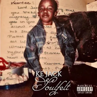 Soulfelt by Ke Jack