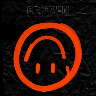 Broken by ONTHEBASS