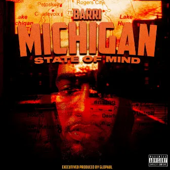 Michigan State of Mind by Barrisam