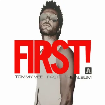 First by Tommy Vee