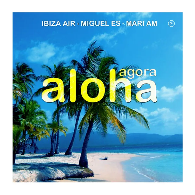 Aloha Agora - Radio Edit