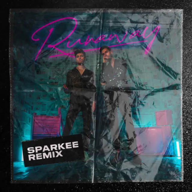 Runaway - Sparkee Remix