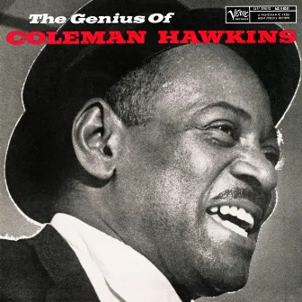 The Genius Of Coleman Hawkins (Expanded Edition) by Coleman Hawkins