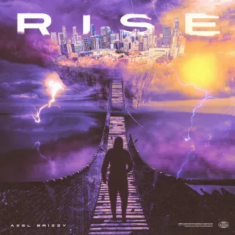 RISE by Axel Brizzy