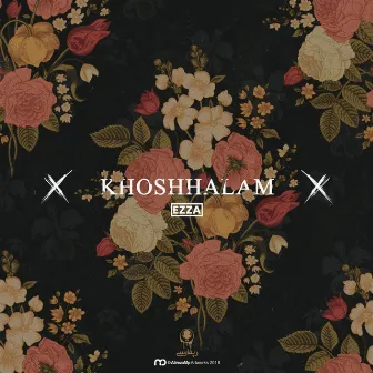 Khoshhalam by Ezza