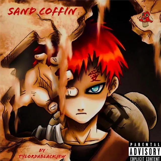 Sand Coffin (Gaara Song)