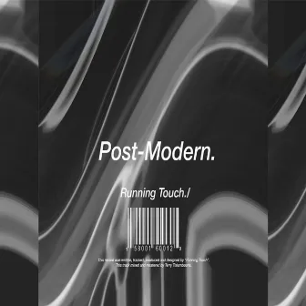 Post-Modern by Running Touch