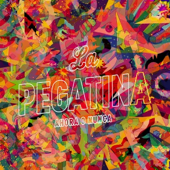 Ahora o nunca by La Pegatina