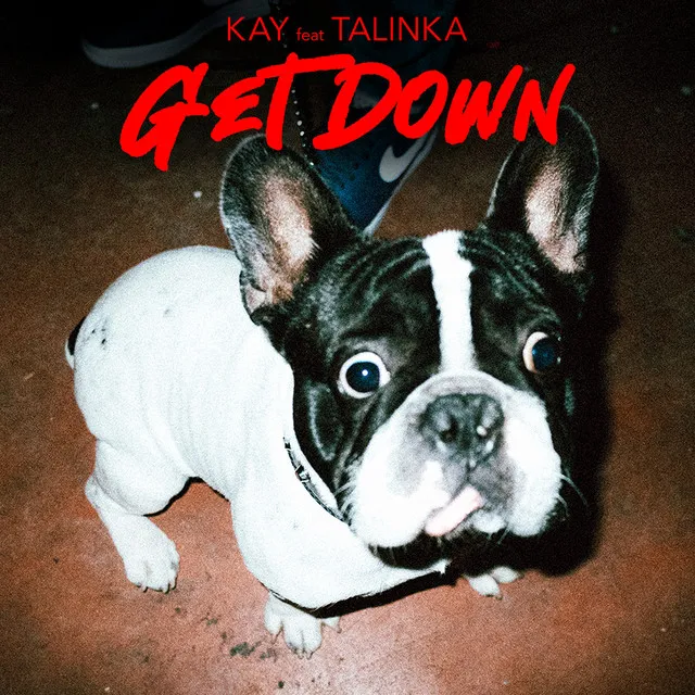 Get Down (feat. Talinka)