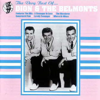 The Best Of Dion & The Belmonts by Dion & The Belmonts