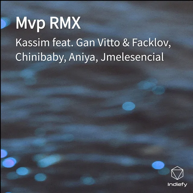 Mvp RMX