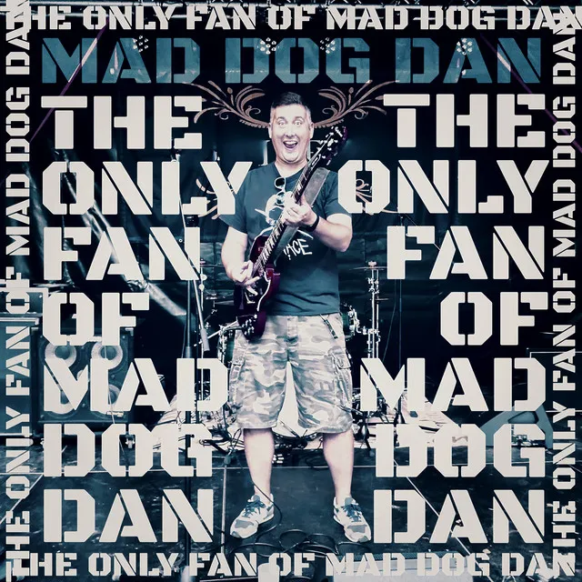 Der einzige Fan von Mad Dog Dan